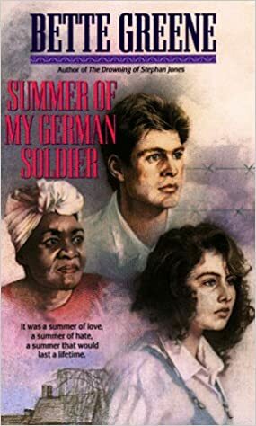 Summer of my German Soldier by Bette Greene