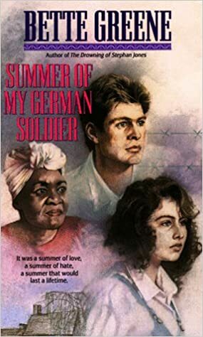 Summer of my German Soldier by Bette Greene
