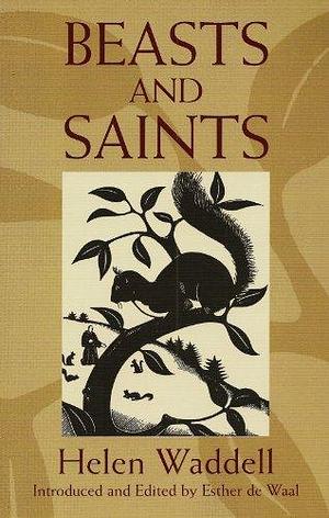 Beasts and Saints by Esther De Waal
