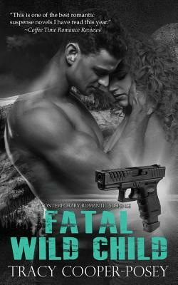 Fatal Wild Child by Tracy Cooper-Posey