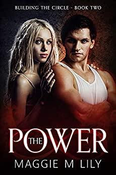 The Power by Maggie M. Lily