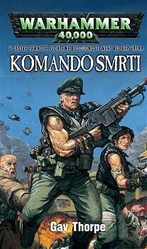 Komando smrti by Gav Thorpe