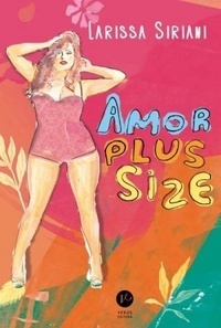 Amor Plus Size by Larissa Siriani