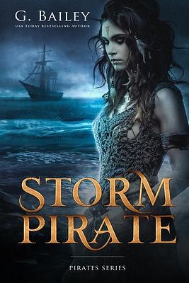 Storm Pirate by G. Bailey
