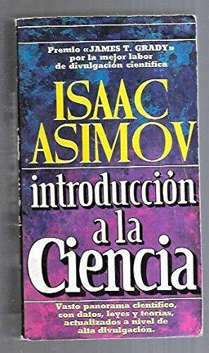 Introduccion A La Ciencia by Alan Isaacs