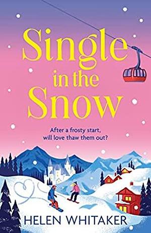 Single in the Snow by Helen Whitaker