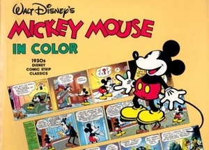 Walt Disney's Mickey Mouse in Color by Geoffrey Blum, Thomas Andrae, Floyd Gottfredson