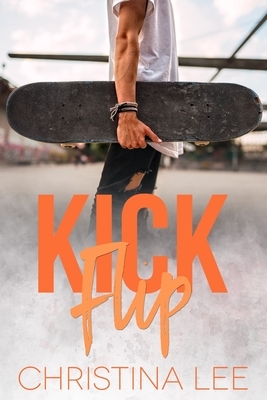 Kickflip by Christina Lee