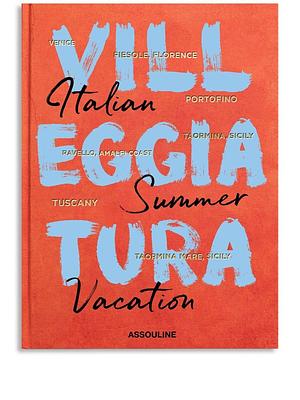 Villeggiatura: Italian Summer Vacation by Cesare M. Cunaccia