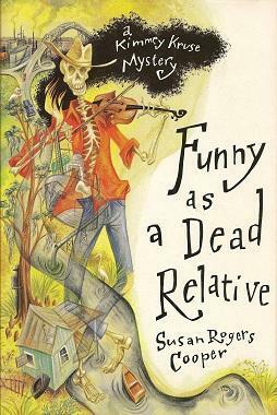 Funny As a Dead Relative by Susan Rogers Cooper