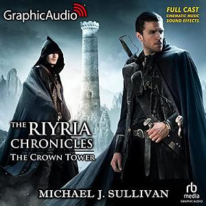 The Crown Tower by Michael J. Sullivan