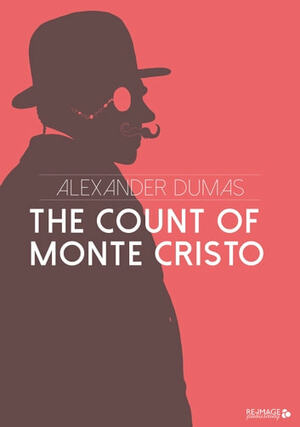 The Count of Monte Cristo by Alexandre Dumas