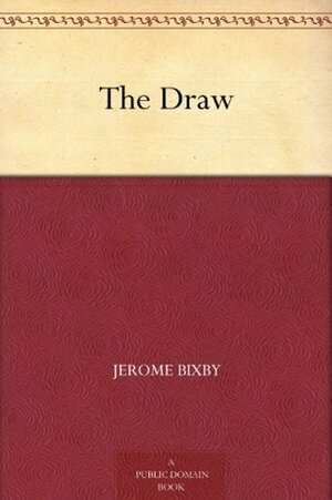 The Draw by William Ashman, Jerome Bixby