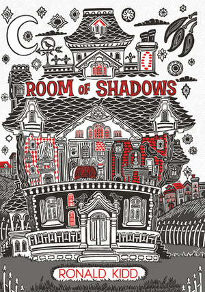 Room of Shadows by Ronald Kidd
