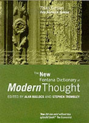 The New Fontana Dictionary Of Modern Thought by Stephen Trombley