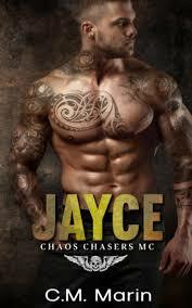 Jayce (The Chaos Chasers MC #2) by Whitney Gooch, C.M. Marin