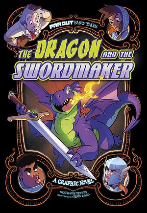 The Dragon and the Swordmaker: A Graphic Novel by Stephanie True Peters, Fernando Cano