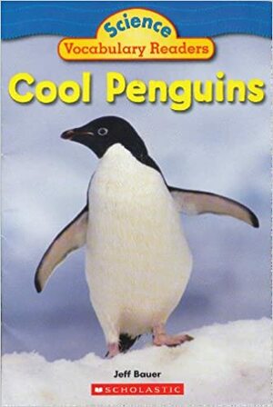 Cool Penguins by Jeff Bauer