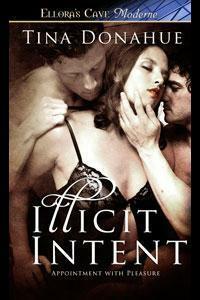 Illicit Intent by Tina Donahue