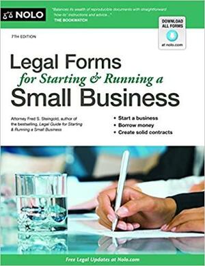 Legal Forms for Starting & Running a Small Business by Fred S. Steingold