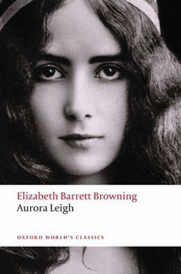 Aurora Leigh by Elizabeth Barrett Browning