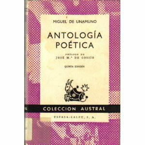 Antología Poética by Miguel de Unamuno