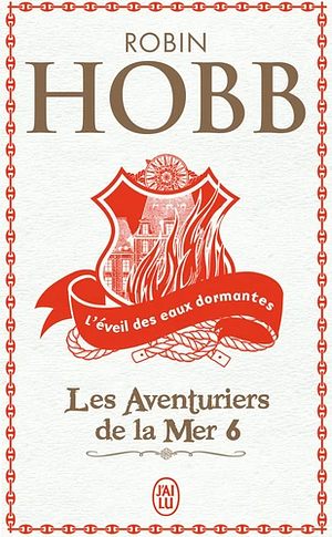 L'Éveil des eaux dormantes by Robin Hobb