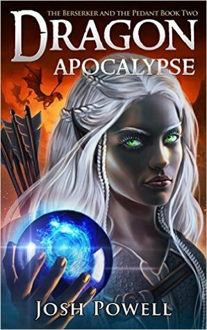 Dragon Apocalypse by Josh Powell