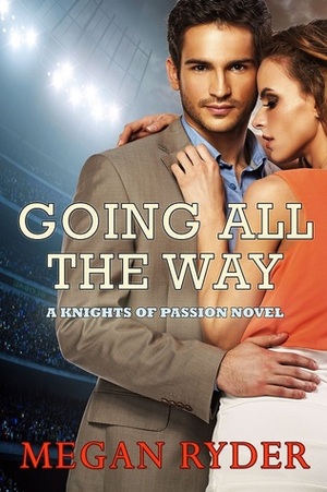 Going All the Way by Megan Ryder