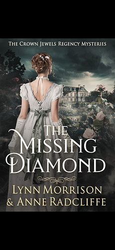 The Missing Diamond by Lynn Morrison