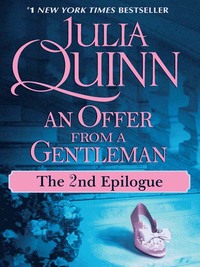 An Offer From A Gentleman: The 2nd Epilogue by Julia Quinn