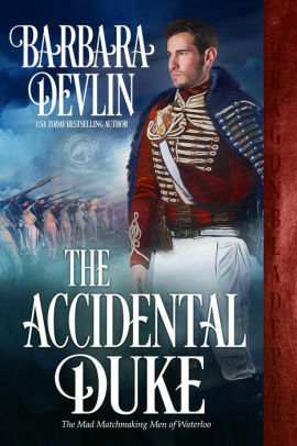 The Accidental Duke by Barbara Devlin