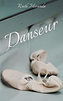 Danseur by Ruth Miranda