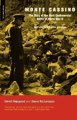 Monte Cassino: The Story Of The Most Controversial Battle Of World War II by David Richardson, David Hapgood, David Hapgood