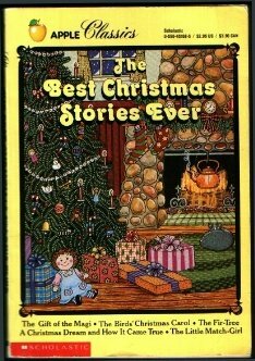 The Best Christmas Stories Ever by O. Henry, Louisa May Alcott, Hans Christian Andersen, Kate Douglas Wiggin