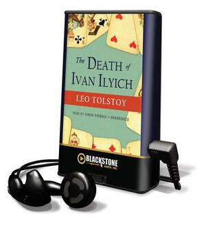 The Death of Ivan Ilyich by Leo Tolstoy