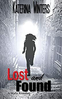 Lost and Found by Katerina Winters