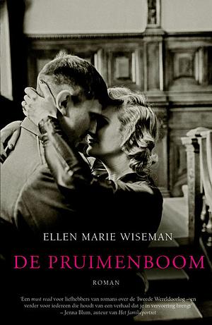 De pruimenboom by Ellen Marie Wiseman