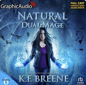 Natural Dual-mage by K.F. Breene
