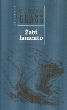 Žabí lamento by Günter Grass