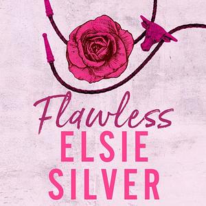 Flawless by Elsie Silver