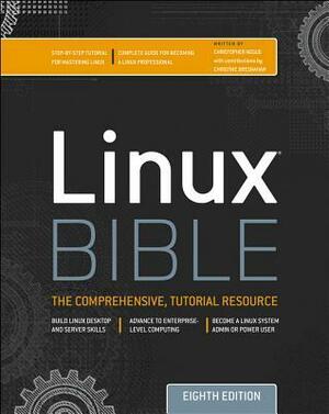 Linux Bible by Christopher Negus, Christine Bresnahan