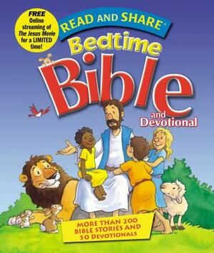 Read and Share Bedtime Bible: More Than 200 Bible Stories and 50 Devotionals by Gwen Ellis