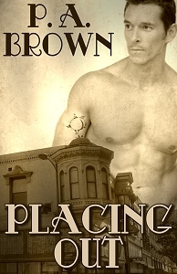 Placing Out by P.A. Brown