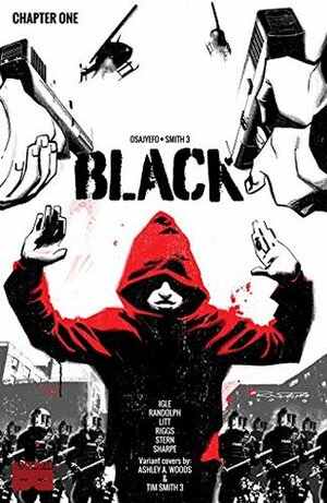 BLACK #1 by Sarah Stern, Sarah Litt, Khary Randolph, Jamal Igle, Robin Riggs, Dave Sharpe, Tim Smith 3, Kwanza Osajyefo