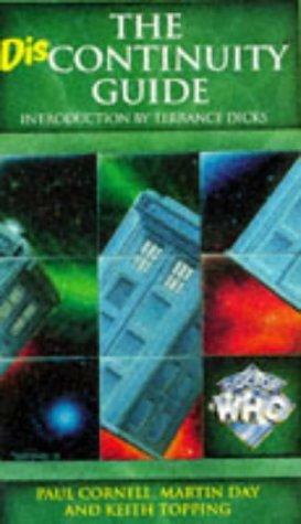 The Discontinuity Guide (Doctor Who) by Keith Topping, Paul Cornell, Martin Day