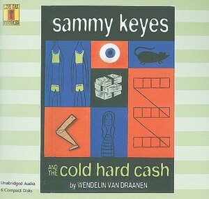 Sammy Keyes and the Cold Hard Cash (6 CD Set) by 