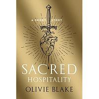 Sacred Hospitality by Olivie Blake
