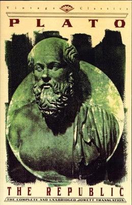 The Republic: The Complete and Unabridged Jowett Translation by Plato