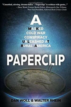 Paperclip by Cas Peace, Walter Rhein, Dan Woll